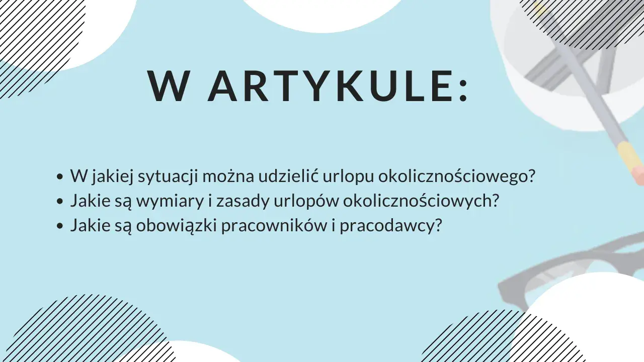 W artykule: czy urlop okolicznościowy wlicza się do urlopu wypoczynkowego? Poznaj zasady i obowiązki.