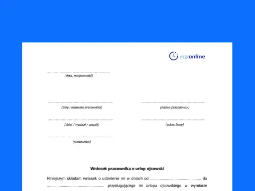 Formularz wniosku o urlop ojcowski. Wypełnij dane pracownika i pracodawcy, aby złożyć wniosek.